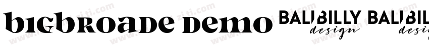 Bigbroade Demo字体转换